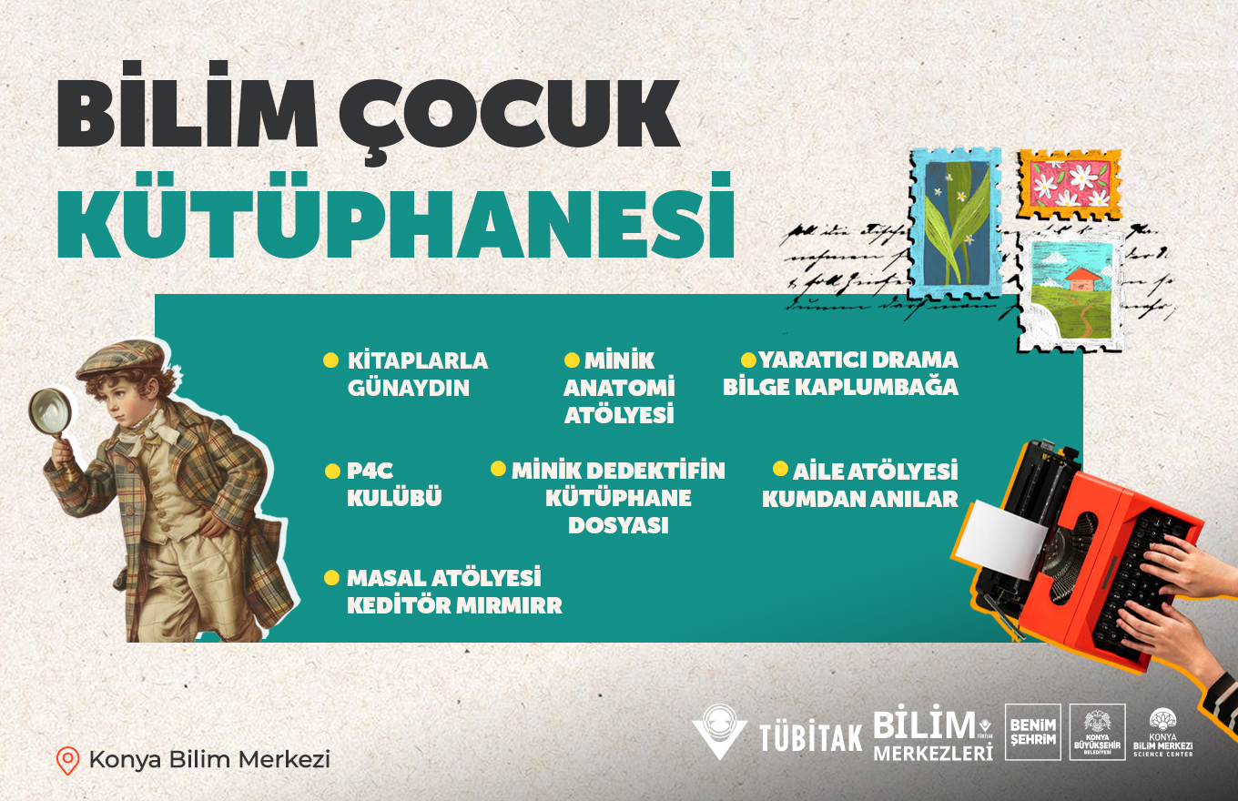 Bilim Çocuk Kütüphanesi Nisan Ayı Hafta Sonu Etkinlikleri