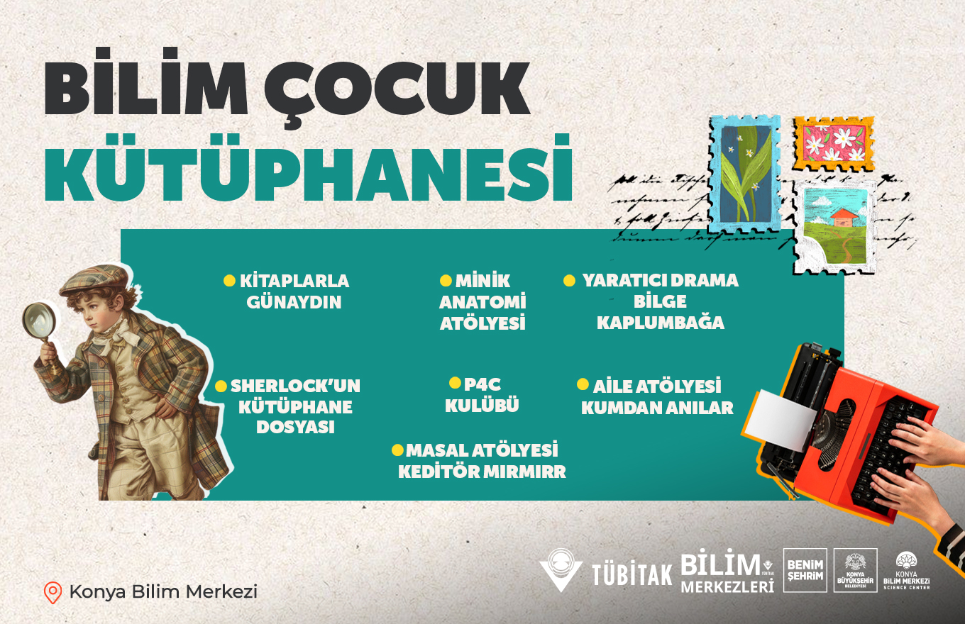 Bilim Çocuk Kütüphanesi Nisan Ayı Hafta Sonu Etkinlikleri