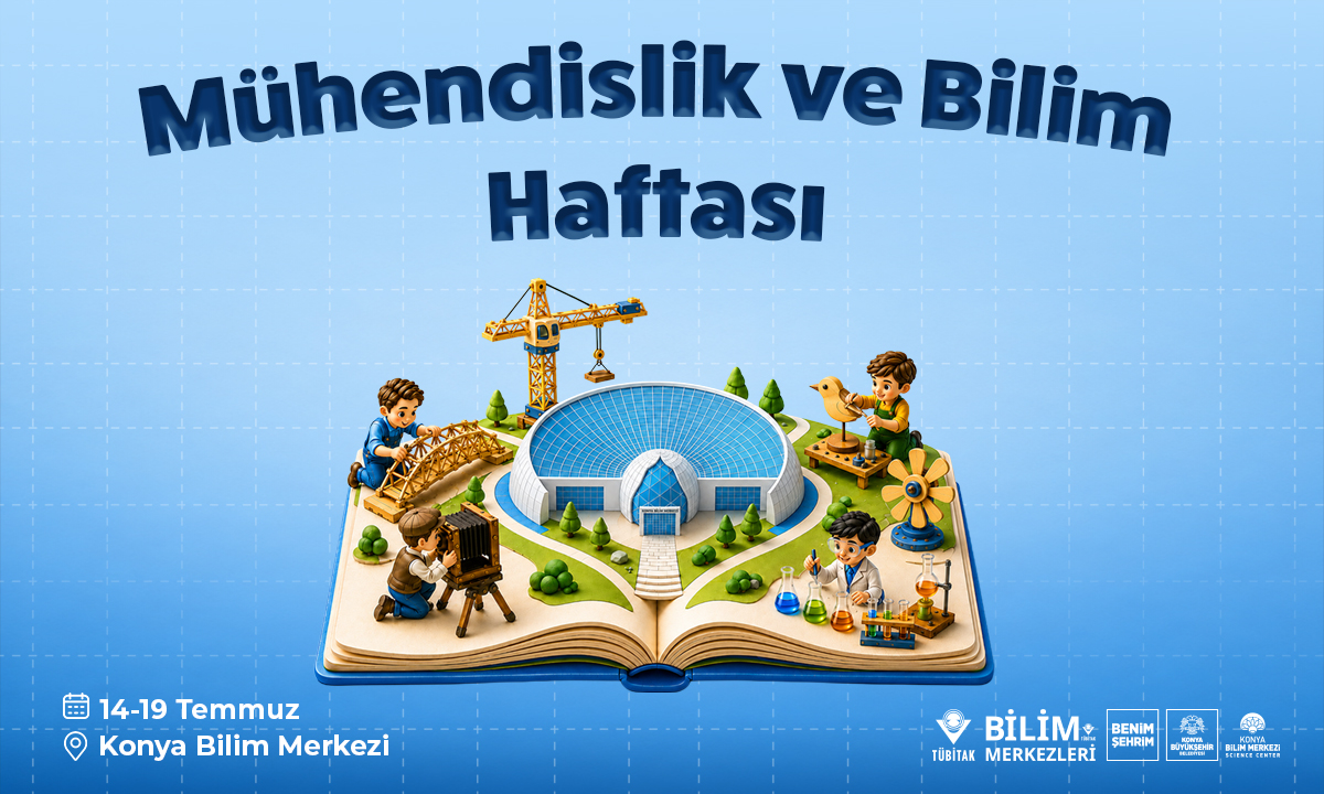 Mühendislik ve Bilim Haftası